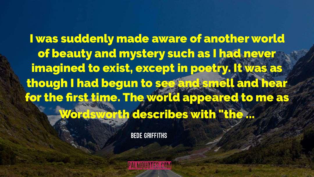 First Honeymoon quotes by Bede Griffiths