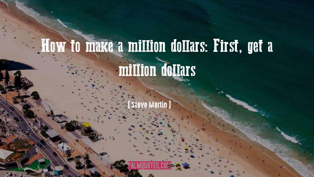 First Ideas quotes by Steve Martin