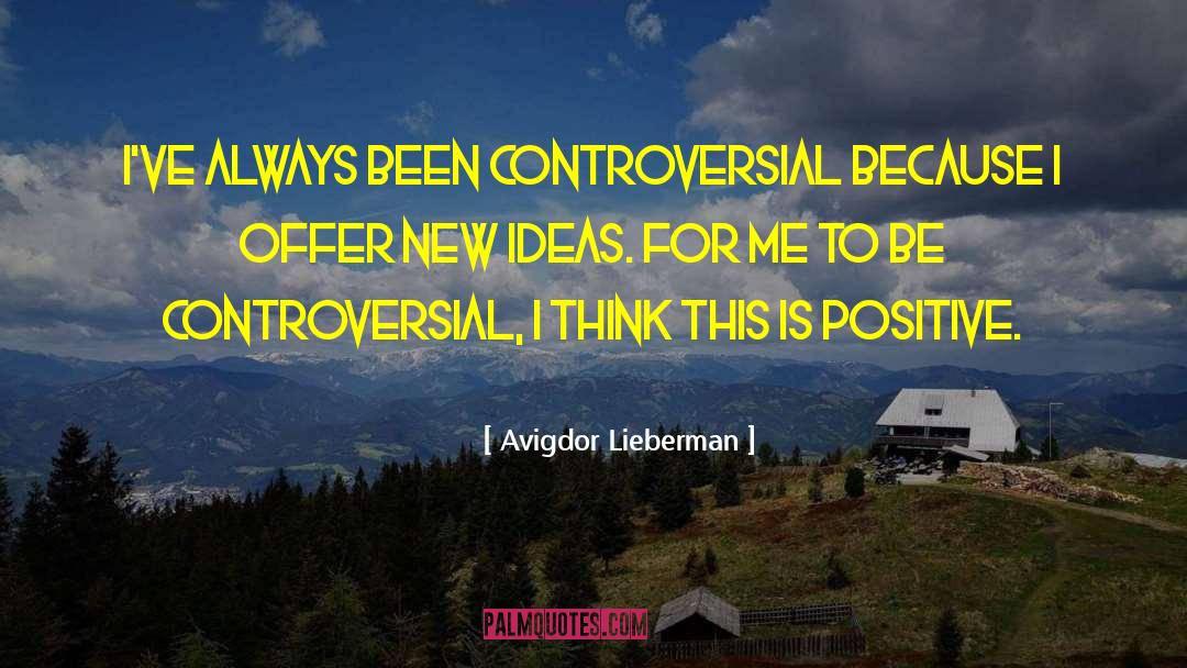 First Ideas quotes by Avigdor Lieberman