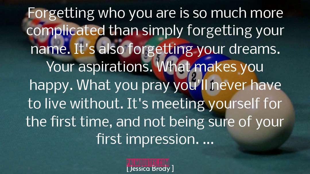 First Impression quotes by Jessica Brody