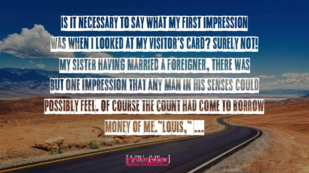 First Impression quotes by Wilkie Collins