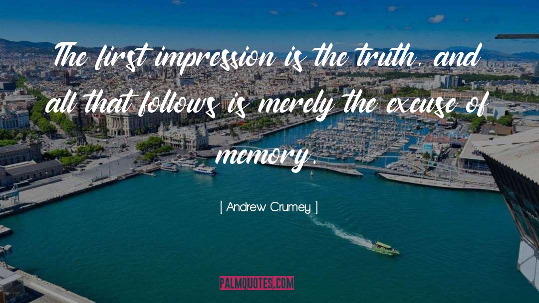 First Impression quotes by Andrew Crumey