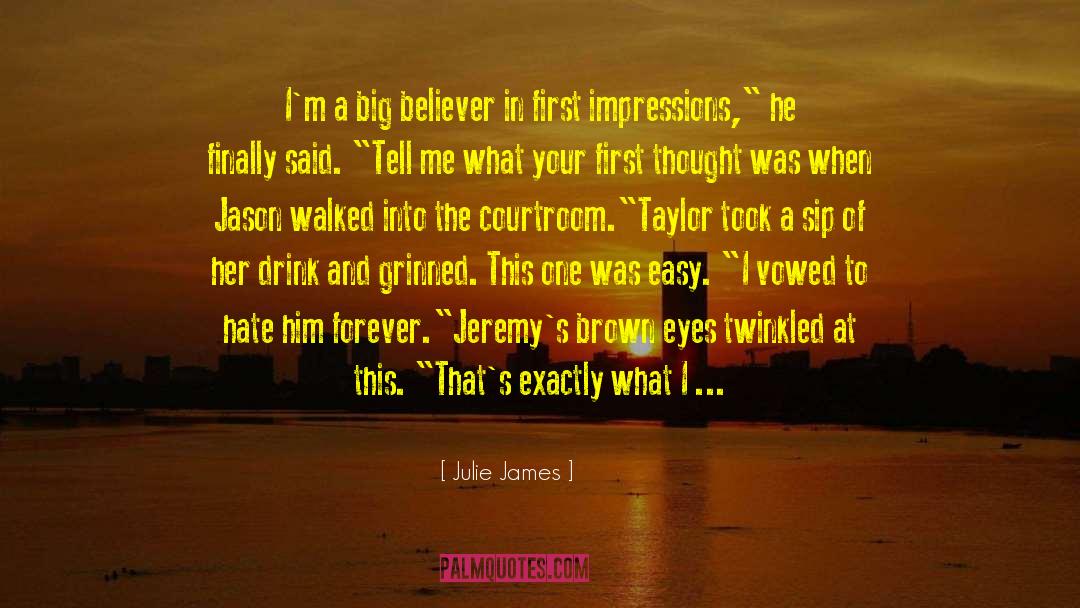 First Impressions quotes by Julie James