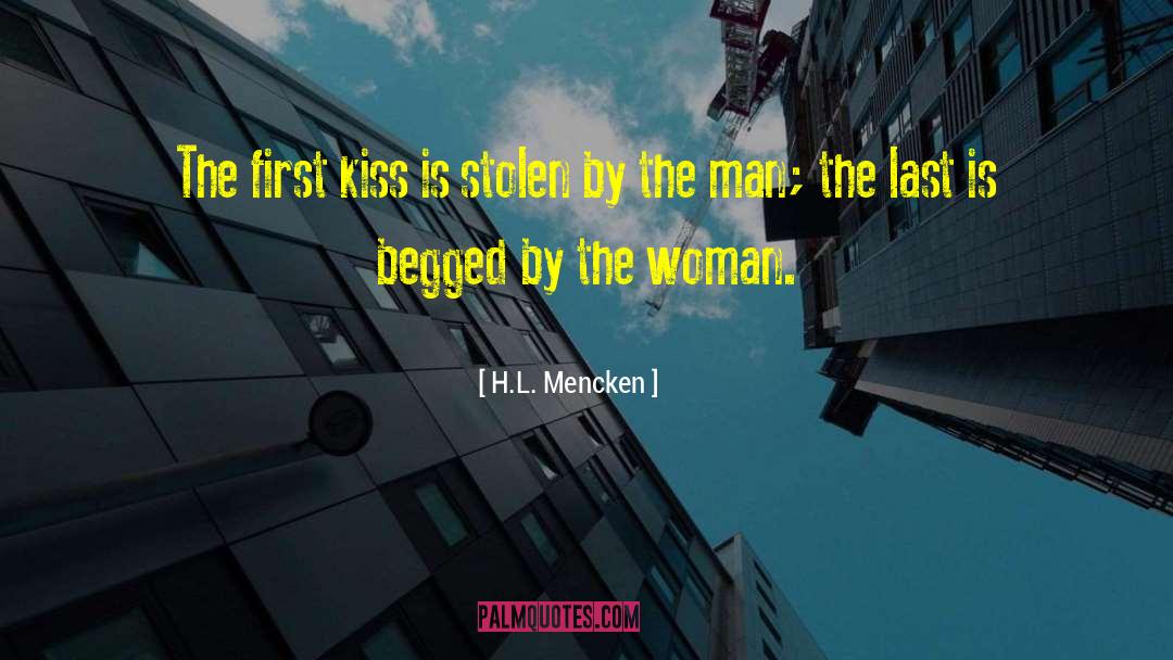 First Kiss quotes by H.L. Mencken