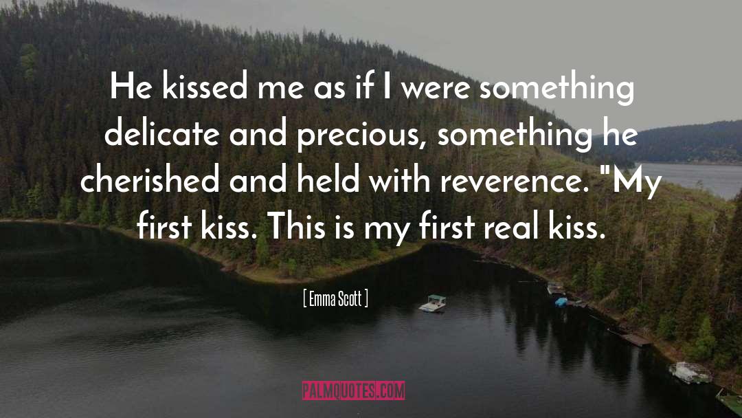 First Kiss quotes by Emma Scott