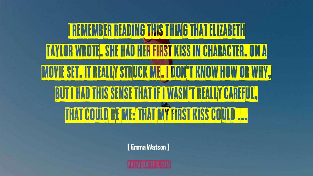 First Kiss quotes by Emma Watson