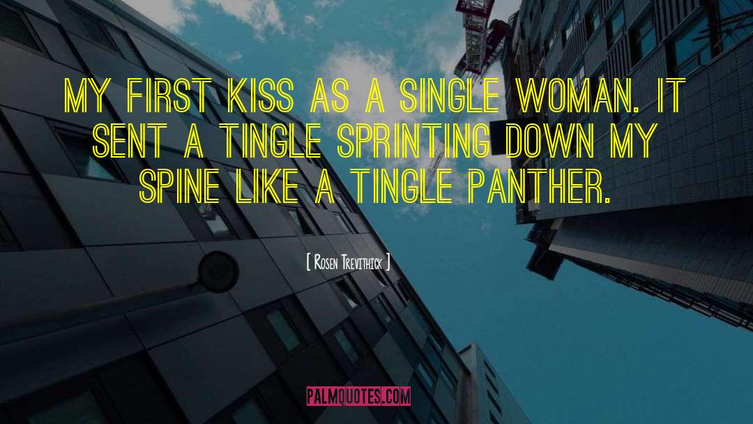 First Kiss Tagalog quotes by Rosen Trevithick