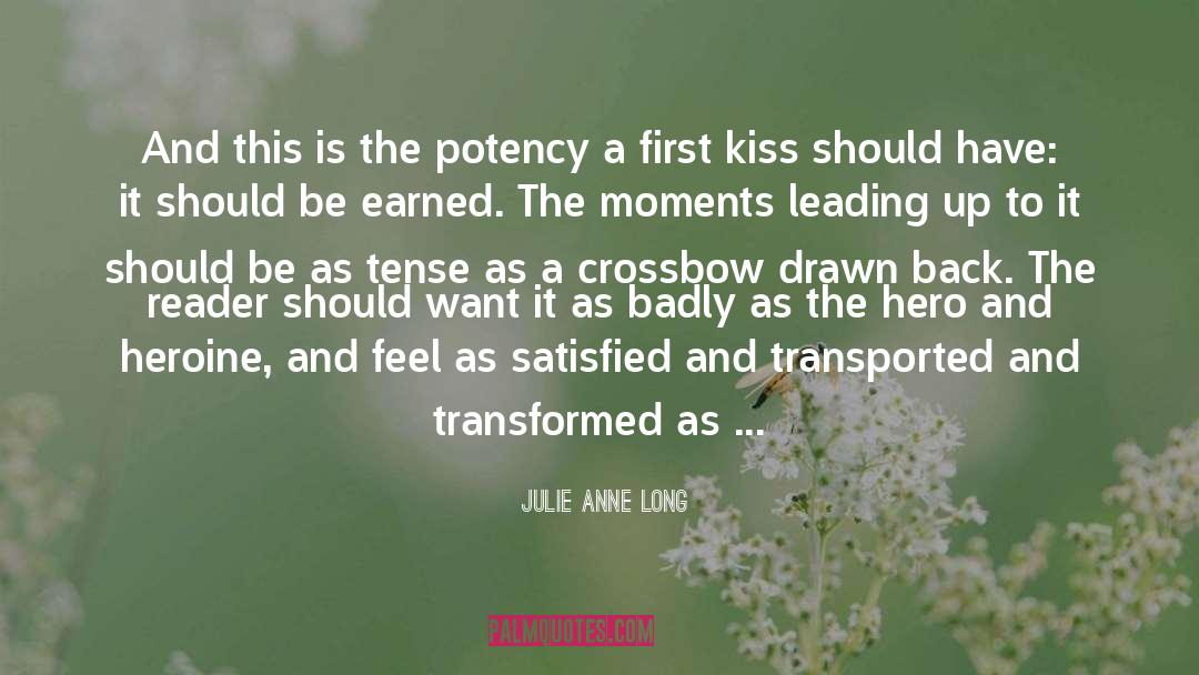 First Kisses quotes by Julie Anne Long