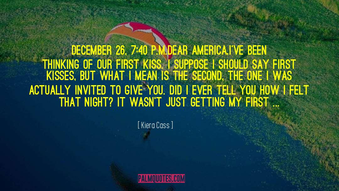 First Kisses quotes by Kiera Cass