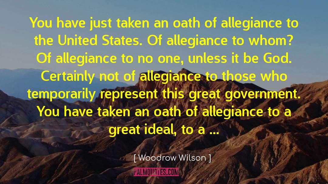 First Lady Of The United States quotes by Woodrow Wilson