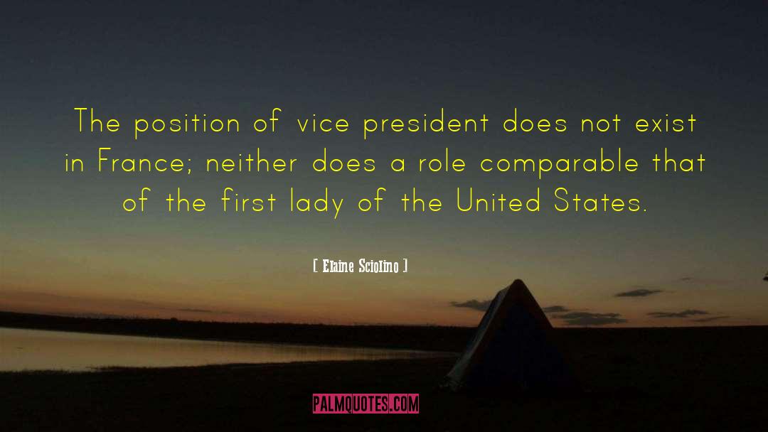 First Lady Of The United States quotes by Elaine Sciolino