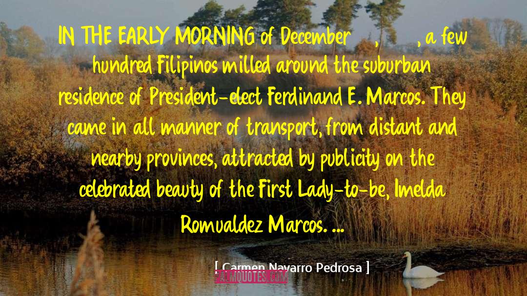 First Lady quotes by Carmen Navarro Pedrosa