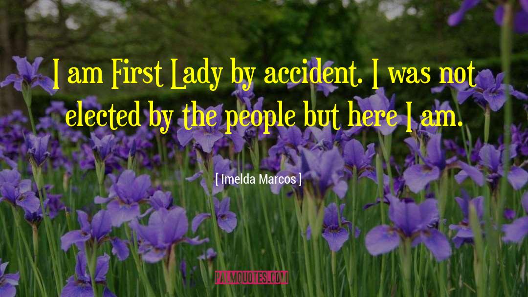 First Lady quotes by Imelda Marcos