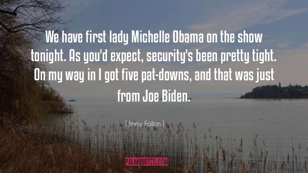 First Lady quotes by Jimmy Fallon