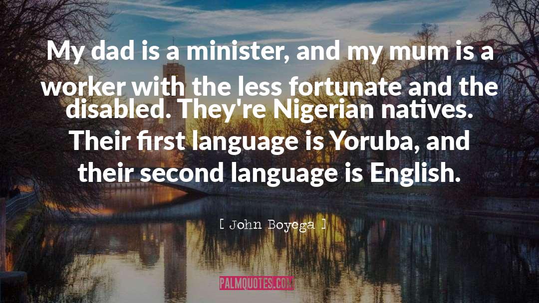 First Language quotes by John Boyega