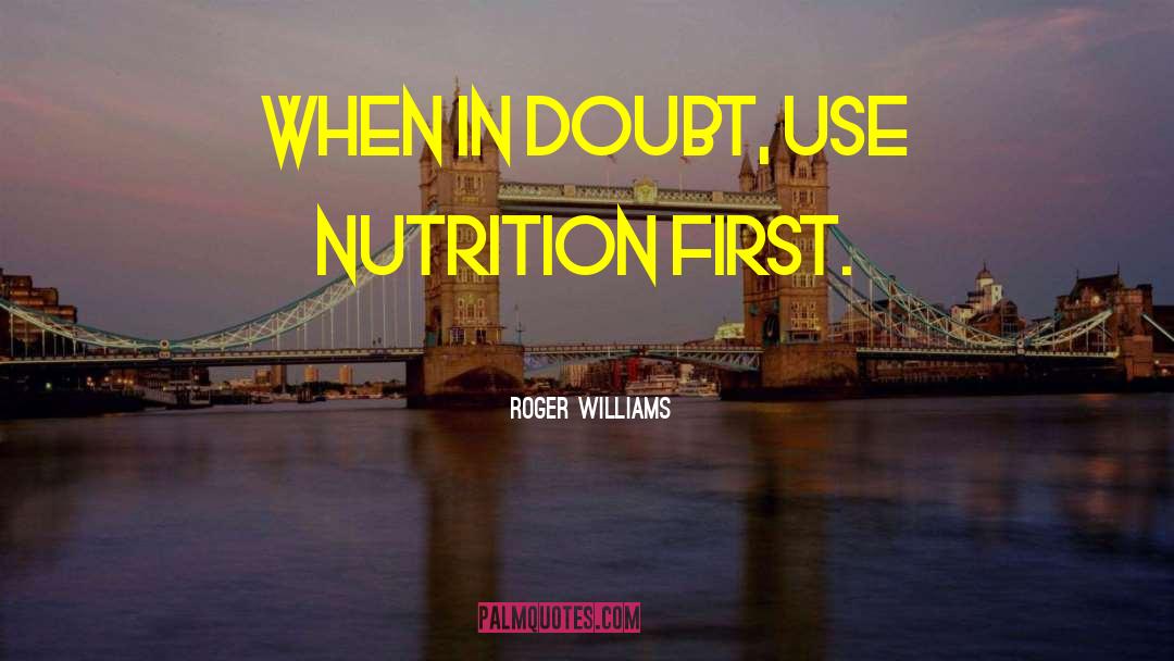 First Language quotes by Roger Williams