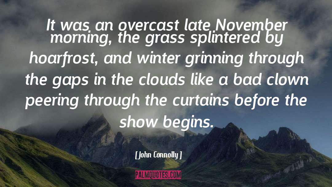 First Line quotes by John Connolly