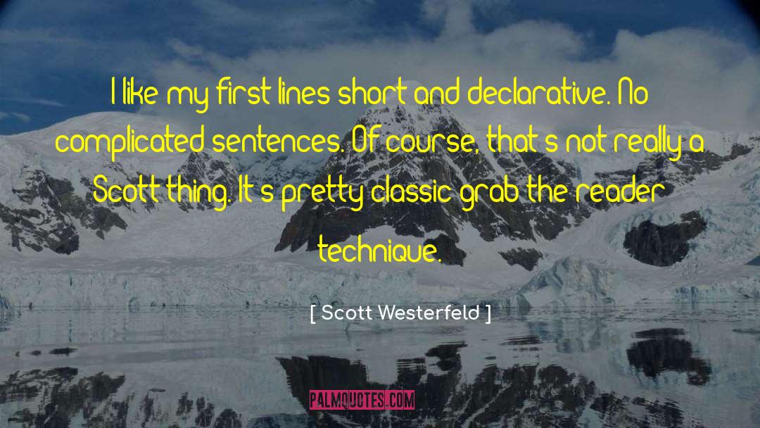 First Lines quotes by Scott Westerfeld