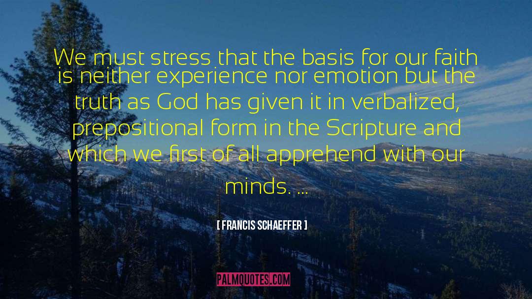 First Linesnes quotes by Francis Schaeffer