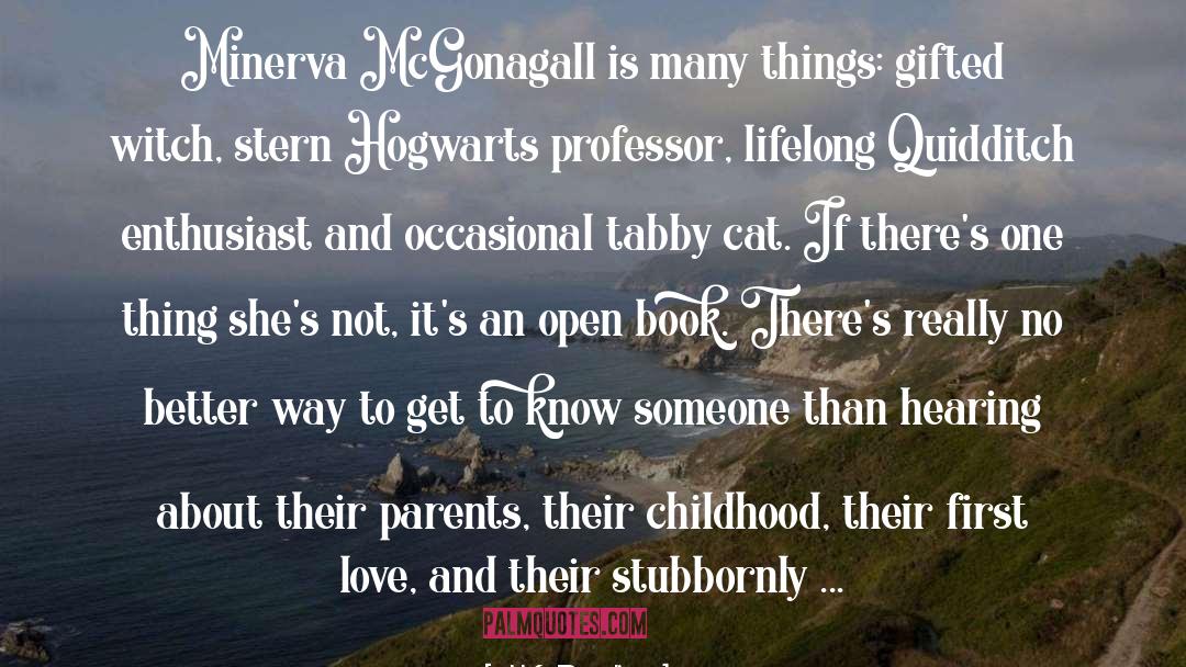 First Love quotes by J.K. Rowling