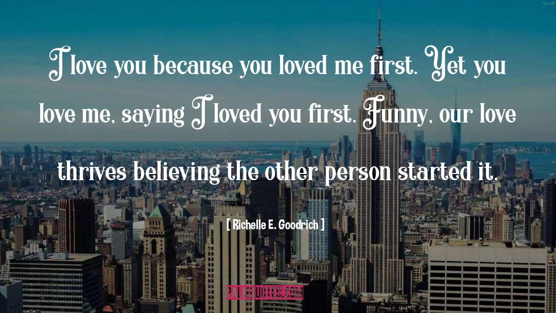 First Love quotes by Richelle E. Goodrich