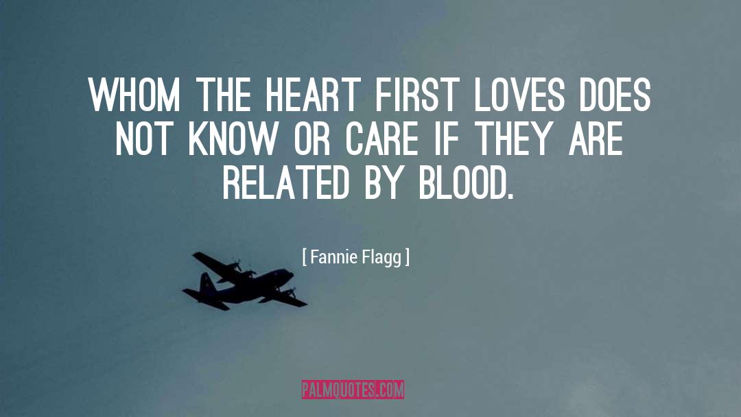 First Loves quotes by Fannie Flagg