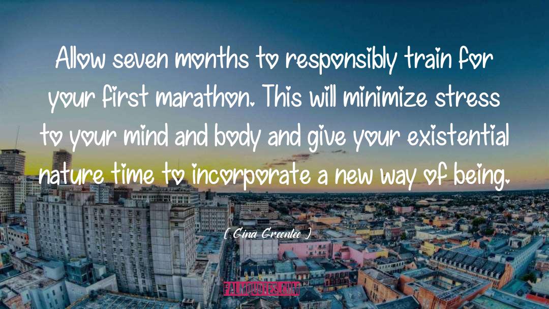 First Marathon quotes by Gina Greenlee