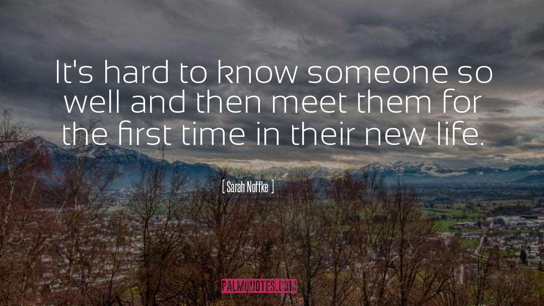 First Meet Friends quotes by Sarah Noffke