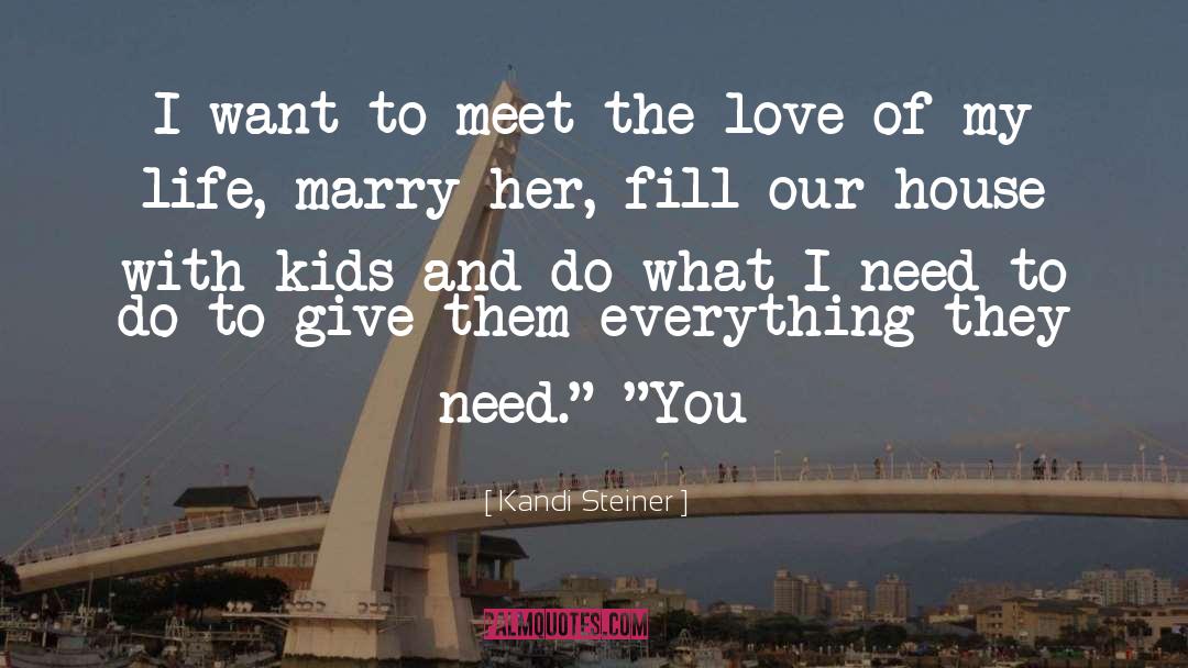 First Meet quotes by Kandi Steiner