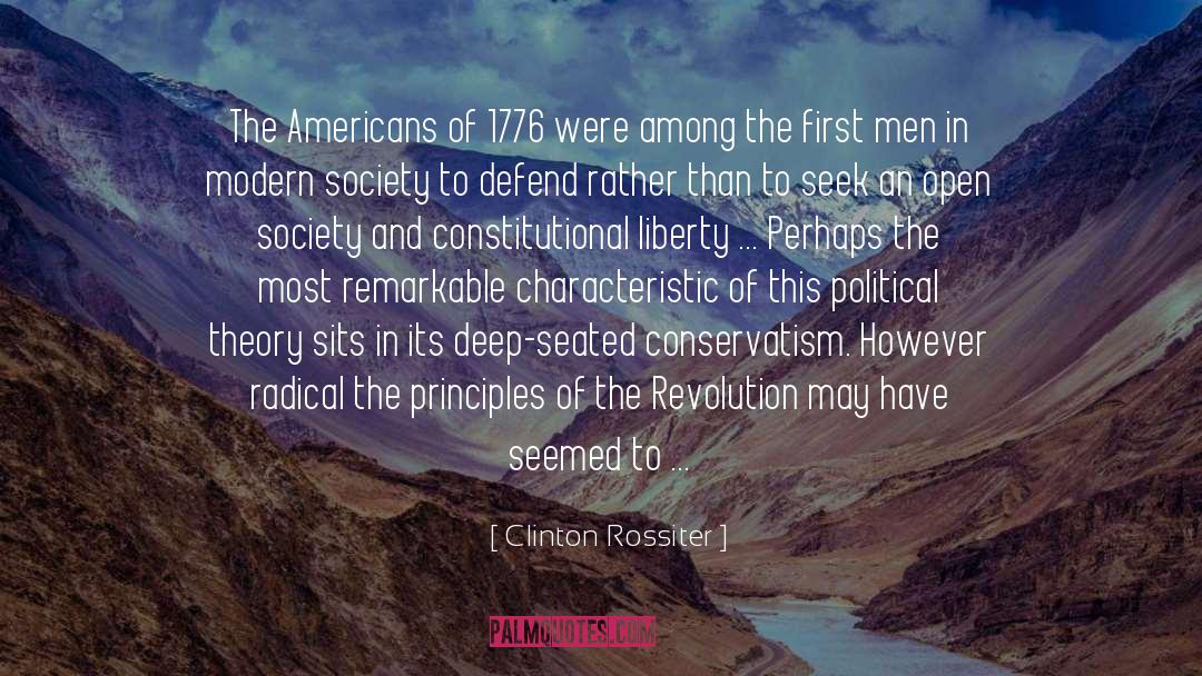 First Men quotes by Clinton Rossiter