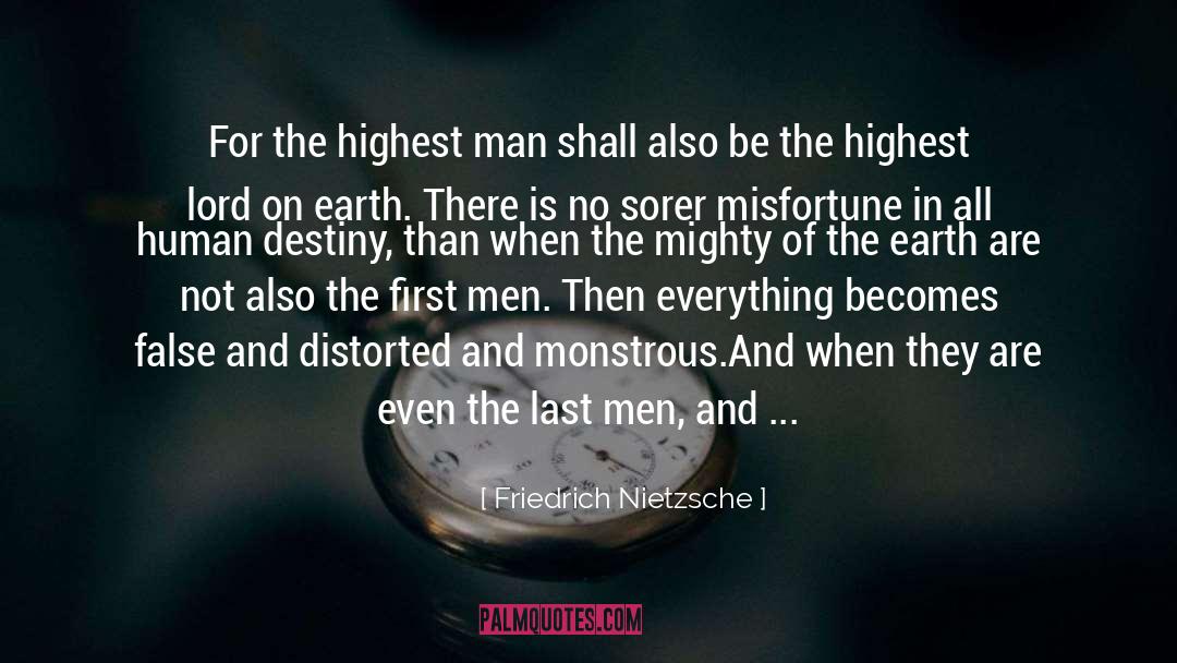 First Men quotes by Friedrich Nietzsche