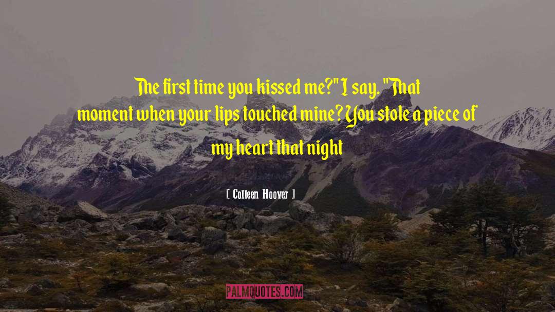 First Molecule quotes by Colleen Hoover