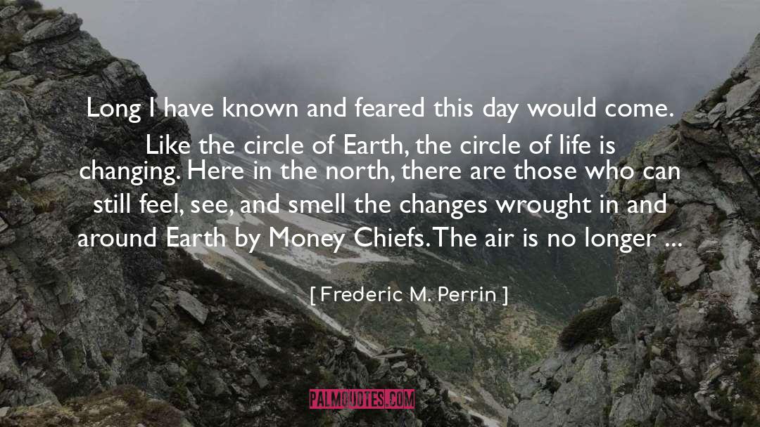 First Nations quotes by Frederic M. Perrin