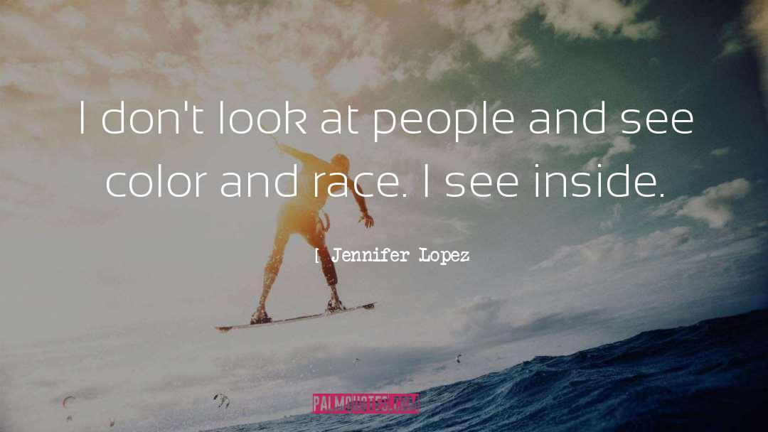 First People quotes by Jennifer Lopez