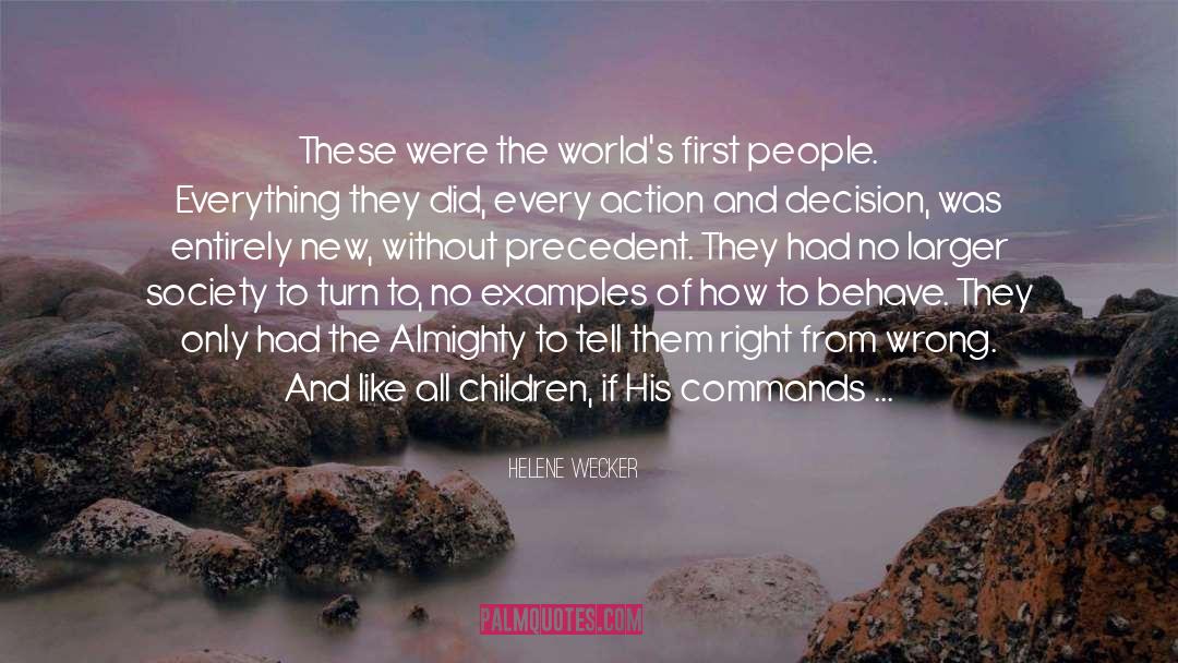 First People quotes by Helene Wecker
