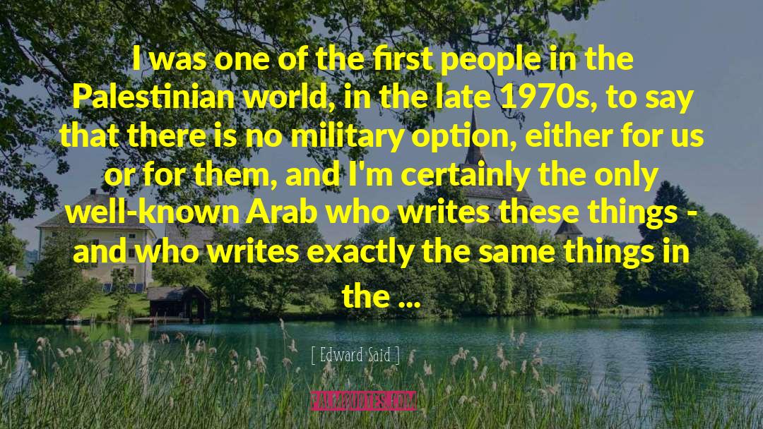 First People quotes by Edward Said