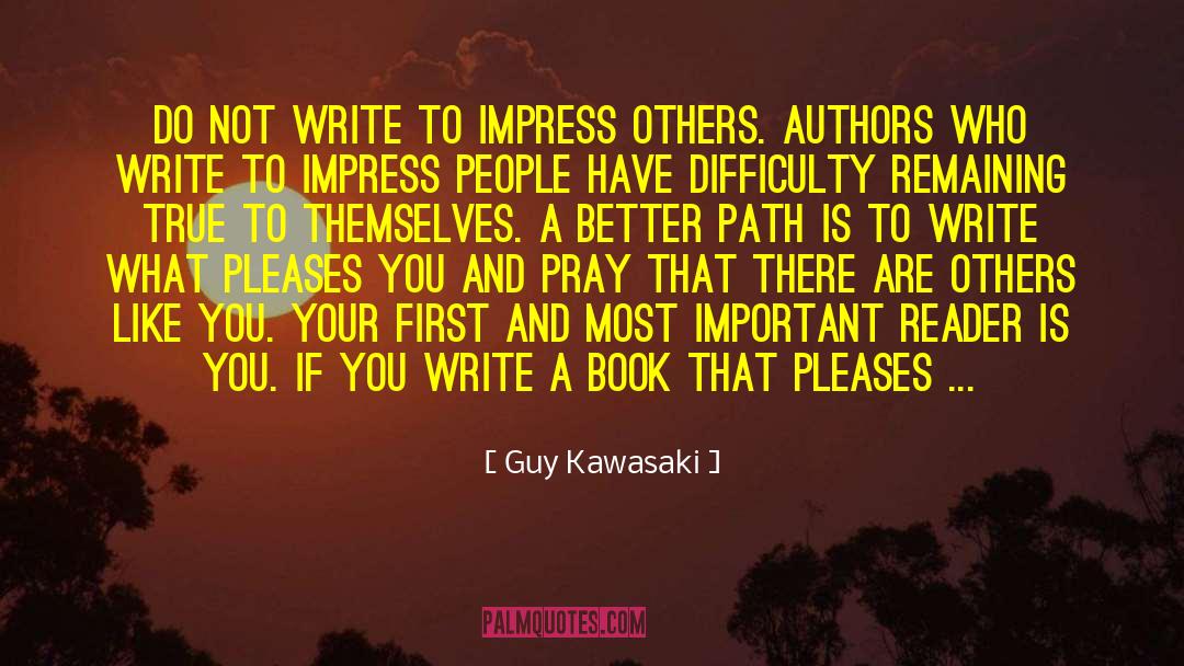 First Person Narrative quotes by Guy Kawasaki