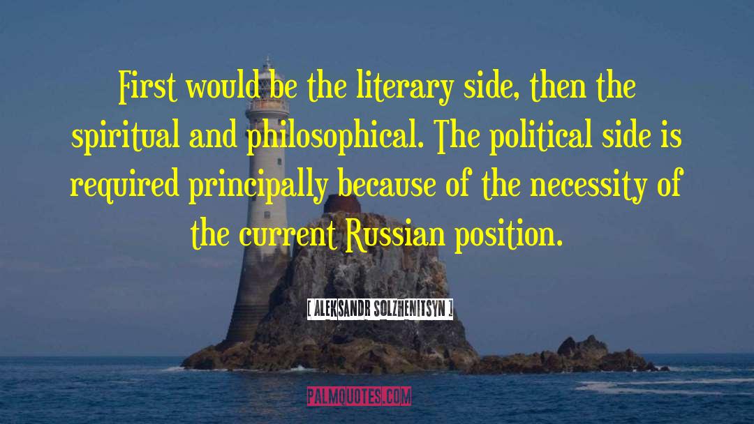 First Position quotes by Aleksandr Solzhenitsyn