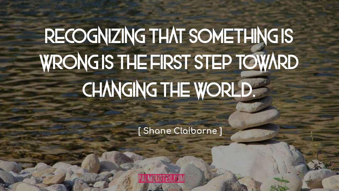 First quotes by Shane Claiborne