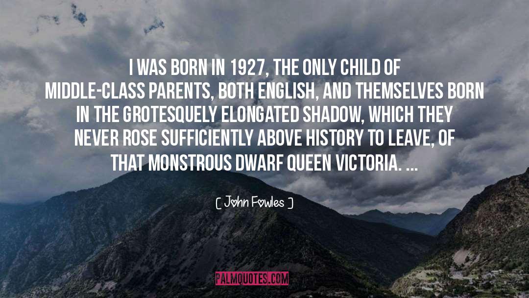 First Sentence quotes by John Fowles