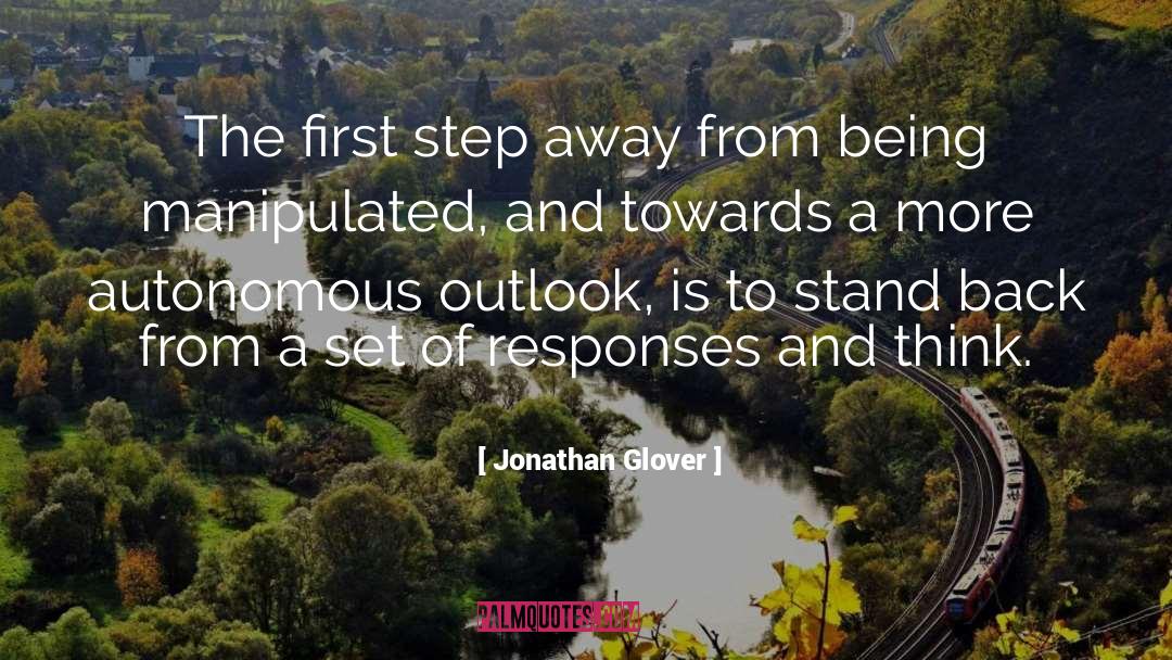 First Step quotes by Jonathan Glover