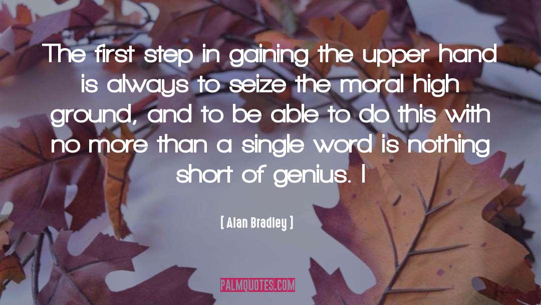 First Step quotes by Alan Bradley