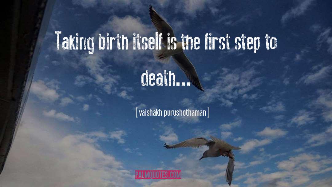 First Step quotes by Vaishakh Purushothaman