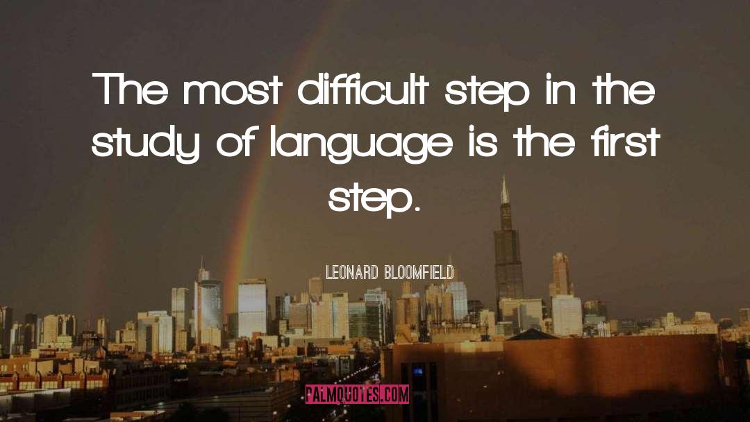 First Step quotes by Leonard Bloomfield