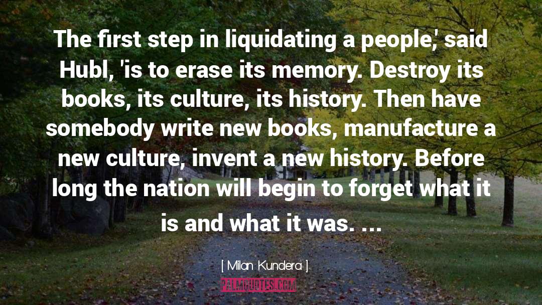 First Steps quotes by Milan Kundera