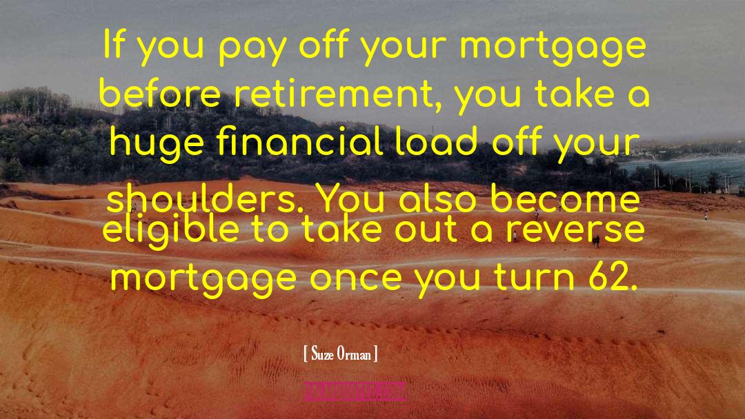 First Time Buyer Mortgage quotes by Suze Orman