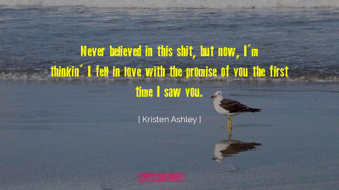 First Time I Saw You quotes by Kristen Ashley