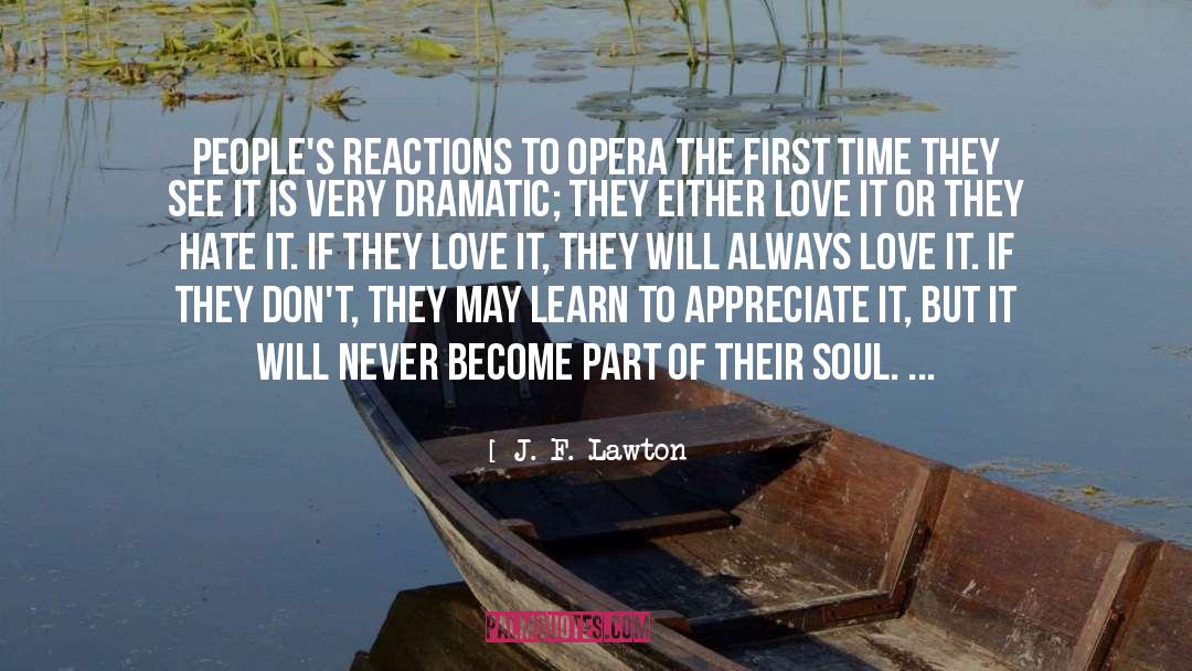 First Time quotes by J. F. Lawton