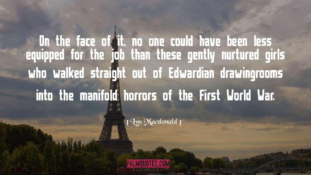 First World War quotes by Lyn Macdonald