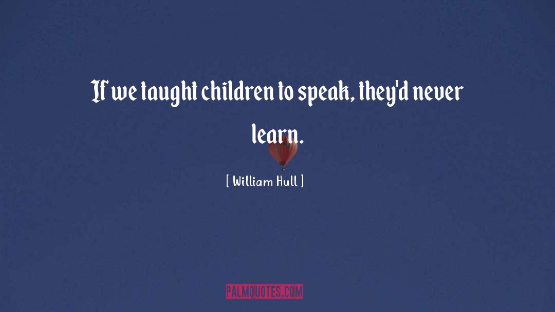 Firstborn Children quotes by William Hull